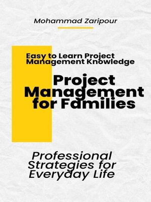 cover image of Project Management for Families Professional Strategies for Everyday Life